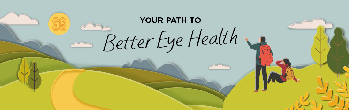 Your path to better eye health