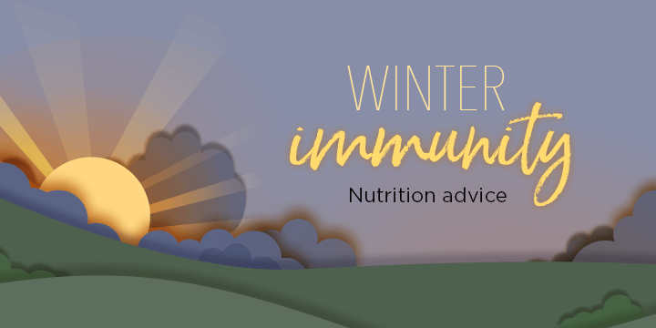 Winter immunity: Nutrition advice