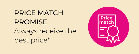 Price Match Promise - always receive the best price*.